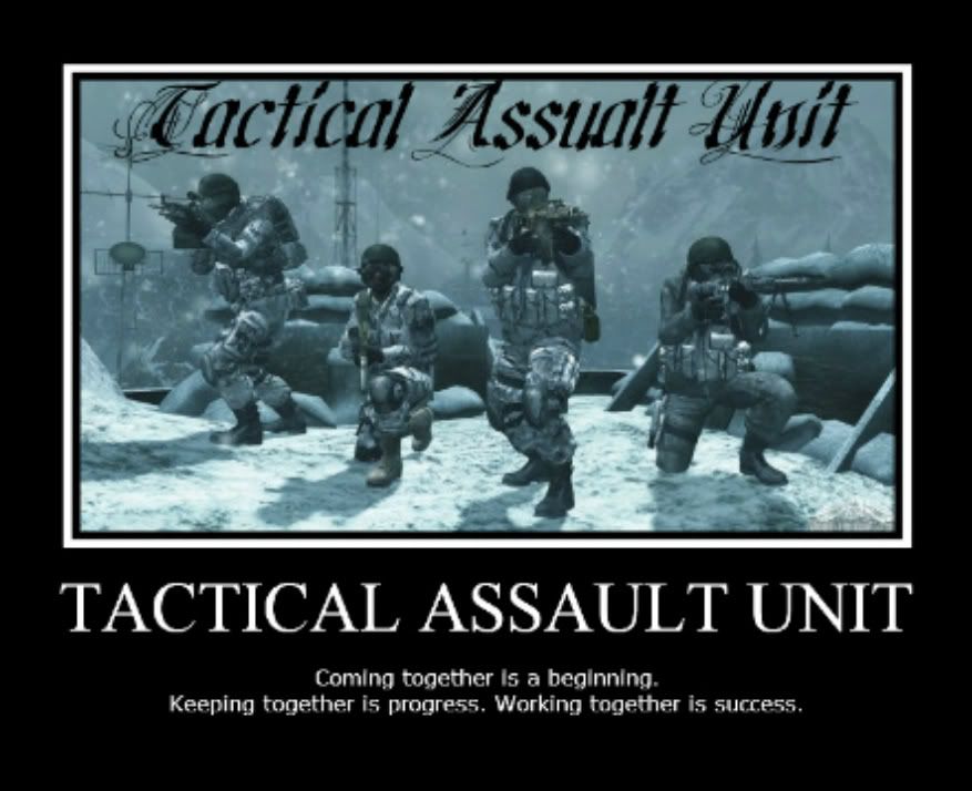 ★★Tactical Assault Unit ™★★