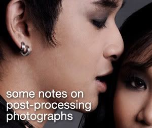 notes on post-processing photographs