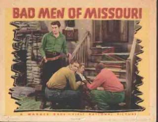 Bad Men Of Missouri [1941]