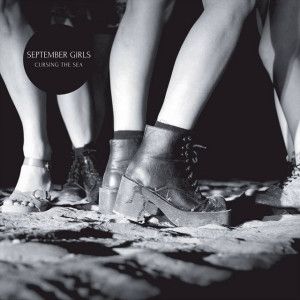 photo September-Girls-Cursing-The-Sea-2014-album-artwork_zps6d40c785.jpg